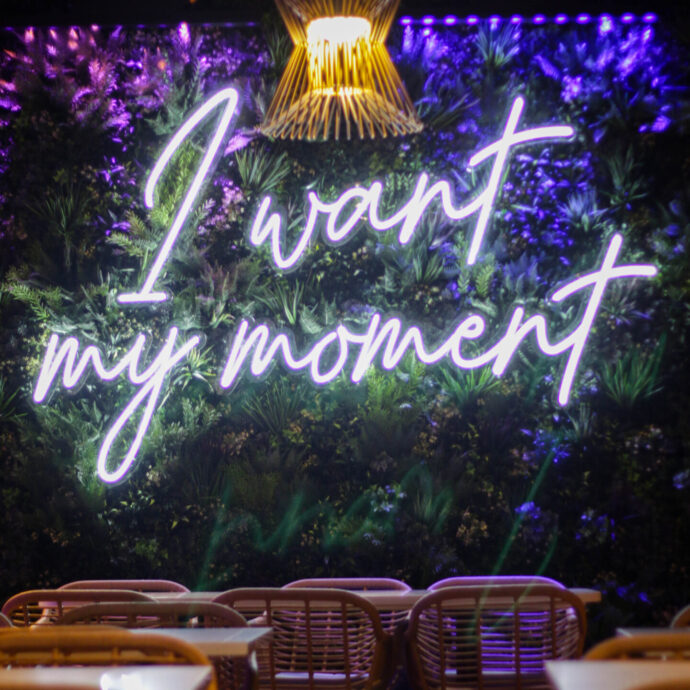 I want my moment sign at AVA Rooftop Bar Nashville.