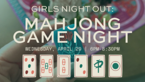 AVA GNO Mahjong Game Night - April 29